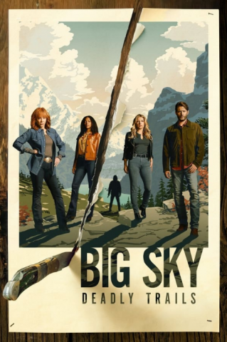 مسلسل Big Sky الموسم الثالث الحلقة 1 مترجمة