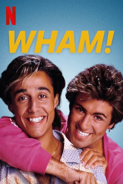 فيلم Wham! 2023 مترجم اون لاين