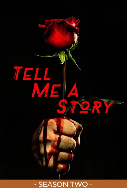 مسلسل Tell Me a Story الموسم الثاني الحلقة 2 مترجمة