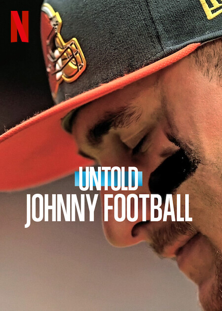 فيلم Untold: Johnny Football 2023 مترجم اون لاين